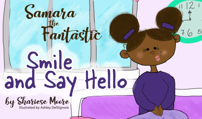 Smile and Say Hello